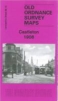 Castleton 1908: Lancashire Sheet 88.12 - Old Ordnance Survey Maps of Lancashire (Sheet map, folded)