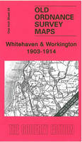 Whitehaven and Workington 1903-1914: One Inch Sheet 28 - Old Ordnance Survey Maps - Inch to the Mile (Sheet map, folded)