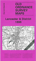 Lancaster and District 1896: One Inch Sheet 59 - Old Ordnance Survey Maps - Inch to the Mile (Sheet map, folded)