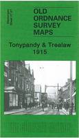 Tonypandy and Trealaw 1915: Glamorgan Sheet 27.07 - Old Ordnance Survey Maps of Glamorgan (Sheet map, folded)