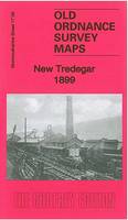 New Tredegar 1899: Monmouthshire 17.09 - Old Ordnance Survey Maps of Monmouthshire (Sheet map, folded)