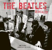 The Beatles Revealed - Revealed (Hardback)