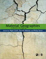 Material Geographies: A World in the Making - Published in Association with The Open University (Paperback)