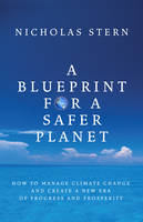 A Blueprint for a Safer Planet (Hardback)