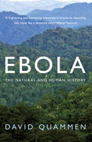 Ebola: The Natural and Human History (Paperback)
