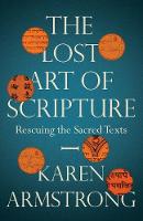 The Lost Art of Scripture (Hardback)