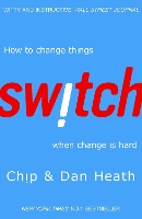 Switch: How to change things when change is hard (Paperback)