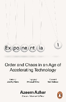 Exponential: Order and Chaos in an Age of Accelerating Technology (Paperback)