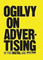 Ogilvy on Advertising in the Digital Age (Hardback)