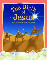 Birth of Jesus and Other Bible Stories - Bible Stories (Paperback)