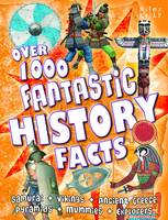 Over 1000 Fantastic History Facts (Paperback)