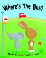 Where's the Bus? (Paperback)