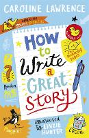How To Write a Great Story (Paperback)