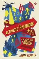 The Activists' Handbook: A Step-by-Step Guide to Participatory Democracy (Hardback)