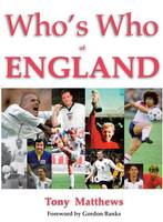 Who's Who of England: The Complete Record of England Footballers (Paperback)