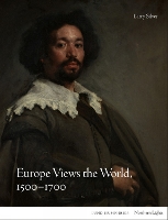 Europe Views the World, 1500-1700 - Northern Lights (Hardback)