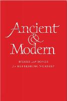 Ancient and Modern Full Music Edition