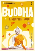 Introducing Buddha: A Graphic Guide - Introducing... (Paperback)
