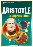 Introducing Aristotle: A Graphic Guide - Graphic Guides (Paperback)