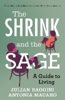 The Shrink and the Sage: A Guide to Living (Paperback)
