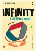 Introducing Infinity: A Graphic Guide - Graphic Guides (Paperback)