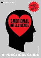 Introducing Emotional Intelligence: A Practical Guide - Practical Guide Series (Paperback)