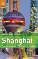 The Rough Guide to Shanghai (Paperback)