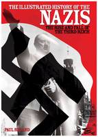 Illustrated History of the Nazis (Paperback)