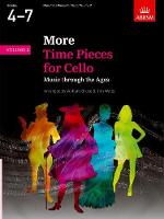 More Time Pieces for Cello, Volume 2: Music through the Ages - Time Pieces (ABRSM) (Sheet music)