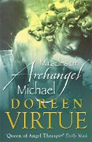 The Miracles of Archangel Michael (Paperback)