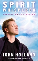 Spirit Whisperer: Chronicles of a Medium (Paperback)