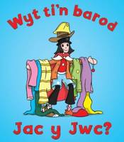Cyfres Bygi Bach: Wyt Ti'n Barod, Jac y Jwc? (Hardback)