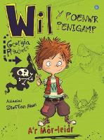 Wil y Poenwr Penigamp a'r Môr-Leidr (Paperback)