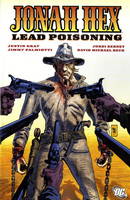 Jonah Hex: Lead Poisoning (Paperback)