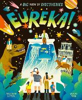 Eureka!: A Big Book of Discoveries (Hardback)