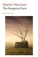 The Kangaroo Farm - Shearsman Library 15 (Paperback)