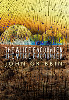 The Alice Encounter (Hardback)