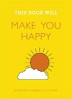 This Book Will Make You Happy (Paperback)