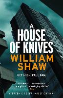 A House of Knives: the second Breen & Tozer mystery set in the corrupt underground of 60's London - Breen and Tozer (Paperback)