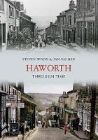 Haworth Through Time - Through Time (Paperback)