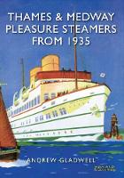 Thames and Medway Pleasure Steamers from 1935 (Paperback)