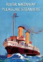 River Medway Pleasure Steamers (Paperback)