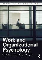 Work and Organizational Psychology - Topics in Applied Psychology (Paperback)