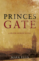 Princes Gate (Hardback)
