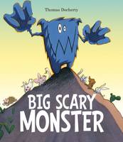 Big Scary Monster (Paperback)