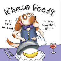 Whose Food? (Board book)