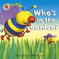Who's in the Garden - BusyBugz