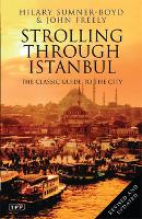 Strolling Through Istanbul: The Classic Guide to the City (Paperback)