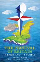 The Festival of Britain: A Land and Its People (Paperback)