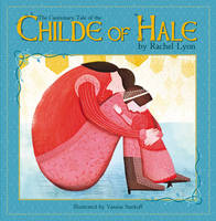 Cautionary Tale of the Childe of Hale (Hardback)